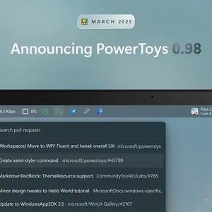 PowerToys 0.98: Yeni Düzen, Daha Hızlı Akış