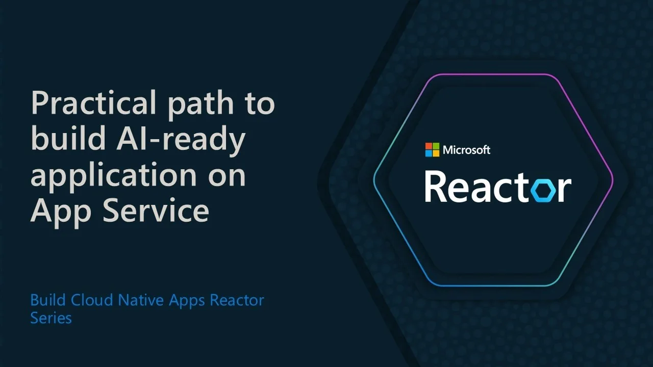 Azure App Service ile AI Hazır Uygulamalara Pratik Yol